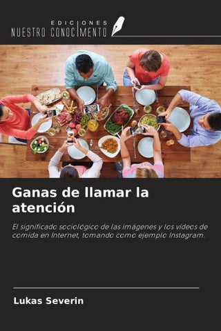 Ganas de llamar la atención