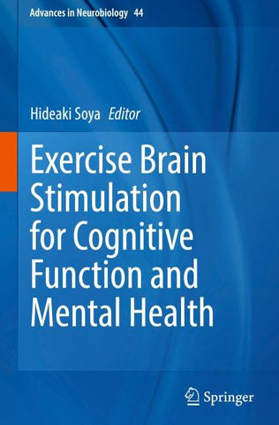Exercise Brain Stimulation for Cognitive Function and Mental Health