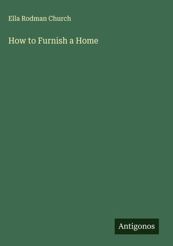 How to Furnish a Home