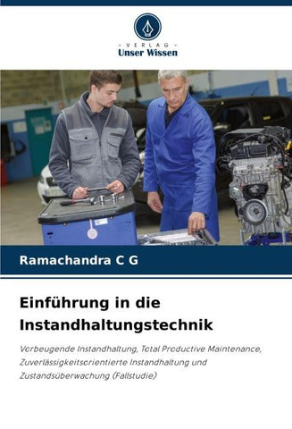 Einführung in die Instandhaltungstechnik