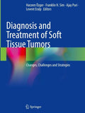 Diagnosis and Treatment of Soft Tissue Tumors