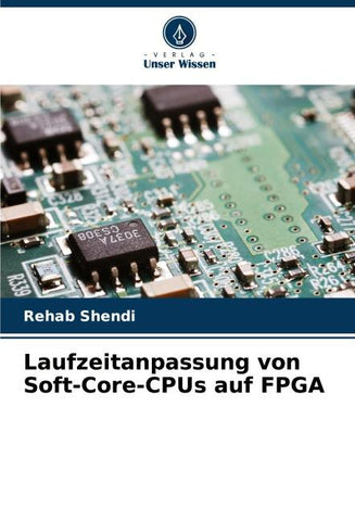 Laufzeitanpassung von Soft-Core-CPUs auf FPGA