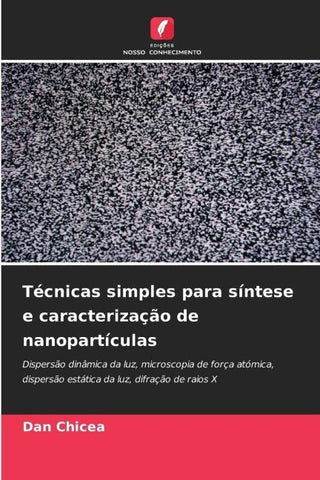 Técnicas simples para síntese e caracterização de nanopartículas