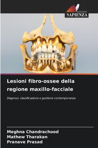 Lesioni fibro-ossee della regione maxillo-facciale