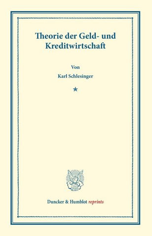 Theorie der Geld- und Kreditwirtschaft.