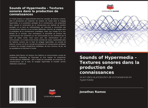 Sounds of Hypermedia - Textures sonores dans la production de connaissances