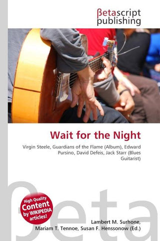 Wait for the Night