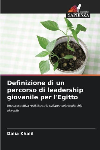 Definizione di un percorso di leadership giovanile per l'Egitto