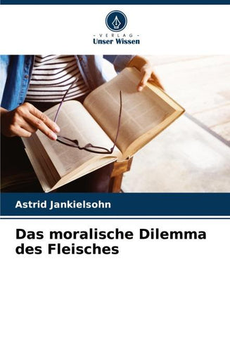 Das moralische Dilemma des Fleisches