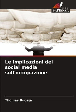 Le implicazioni dei social media sull'occupazione