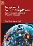 Reception of Soft and Sharp Powers
