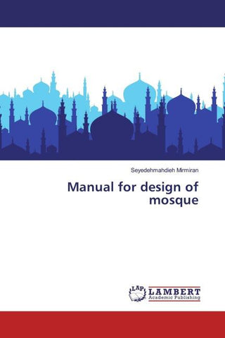 Manual for design of mosque