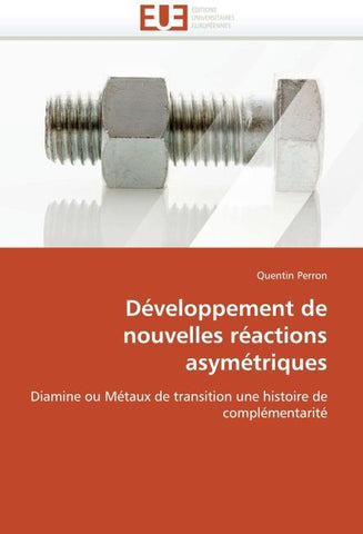 Développement de nouvelles réactions asymétriques