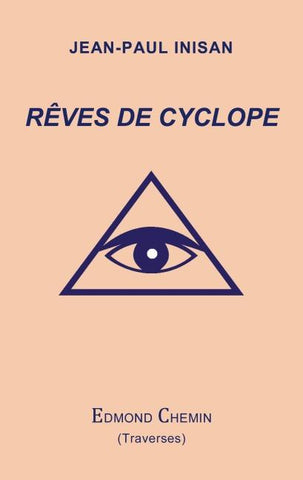 Rêves de cyclope