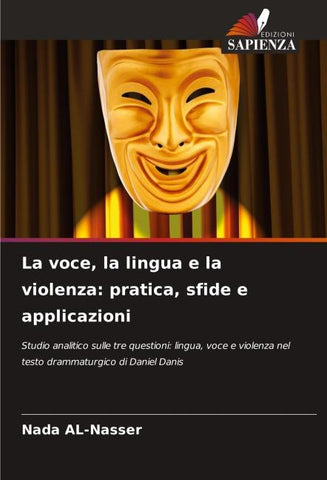 La voce, la lingua e la violenza: pratica, sfide e applicazioni