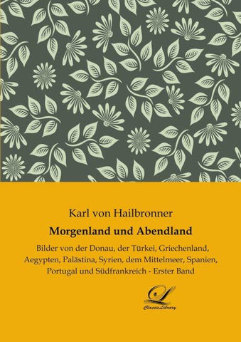 Morgenland und Abendland