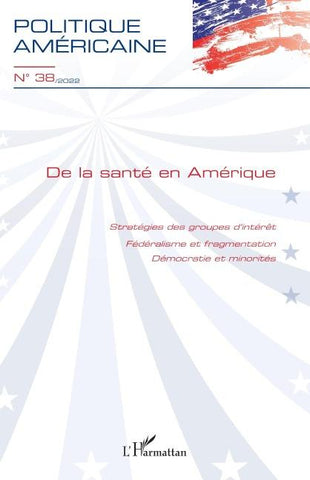 De la santé en Amérique