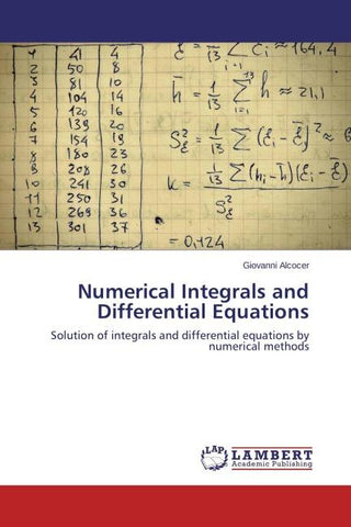 Numerical Integrals and Differential Equations