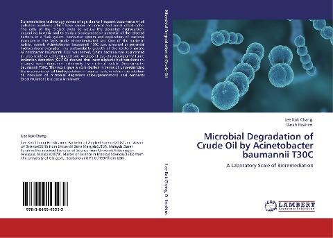 Microbial Degradation of Crude Oil by Acinetobacter baumannii T30C