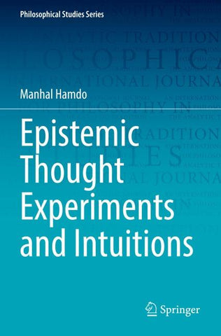 Epistemic Thought Experiments and Intuitions