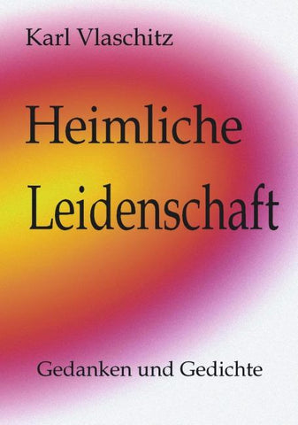 Heimliche Leidenschaft