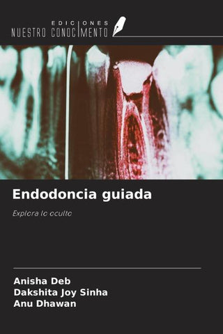 Endodoncia guiada