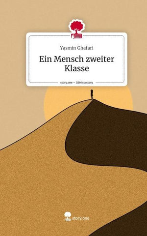 Ein Mensch zweiter Klasse. Life is a Story - story.one