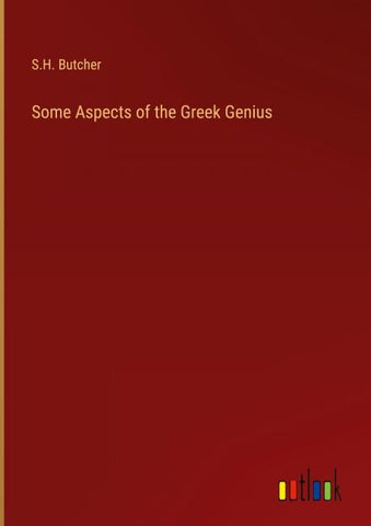 Some Aspects of the Greek Genius