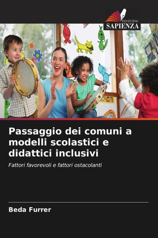 Passaggio dei comuni a modelli scolastici e didattici inclusivi