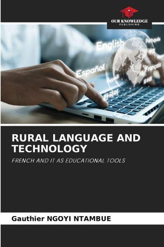 RURAL LANGUAGE AND TECHNOLOGY