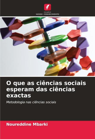 O que as ciências sociais esperam das ciências exactas
