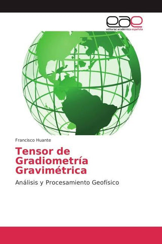Tensor de Gradiometría Gravimétrica