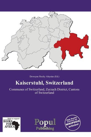 Kaiserstuhl, Switzerland