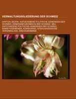Verwaltungsgliederung der Schweiz