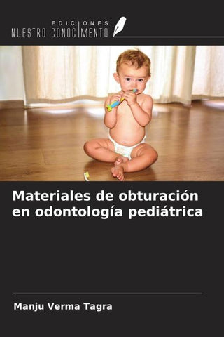 Materiales de obturación en odontología pediátrica