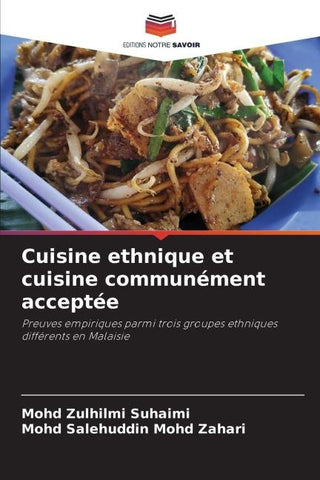 Cuisine ethnique et cuisine communément acceptée