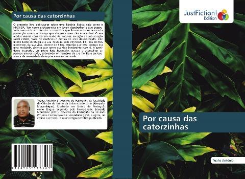 Por causa das catorzinhas