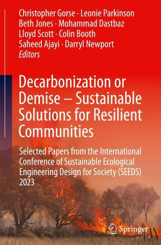 Decarbonization or Demise – Sustainable Solutions for Resilient Communities
