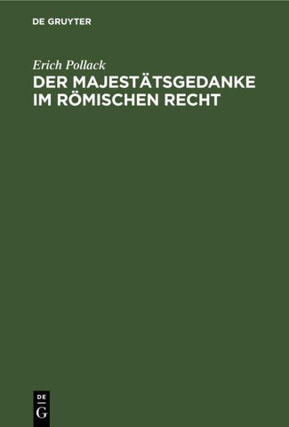 Der Majestätsgedanke im römischen Recht