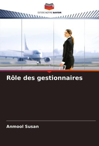 Rôle des gestionnaires