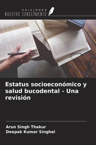 Estatus socioeconómico y salud bucodental - Una revisión