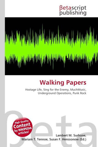 Walking Papers