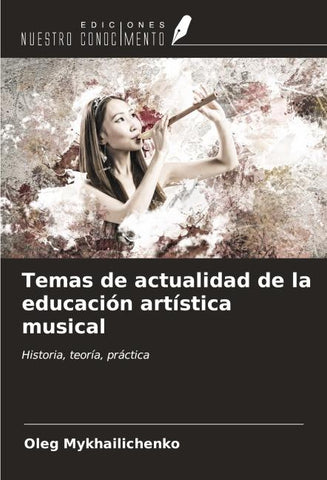 Temas de actualidad de la educación artística musical