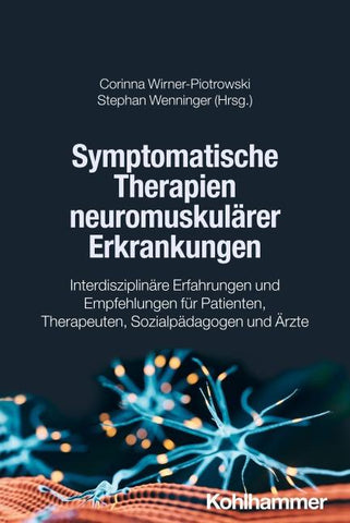 Symptomatische Therapien neuromuskulärer Erkrankungen