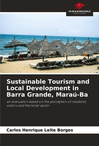 Sustainable Tourism and Local Development in Barra Grande, Maraú-Ba