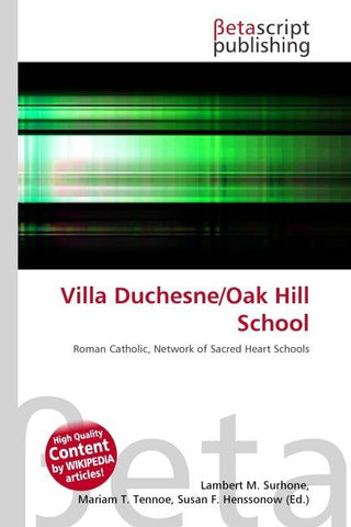 Villa Duchesne/Oak Hill School