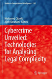 Cybercrime Unveiled: Technologies for Analysing Legal Complexity