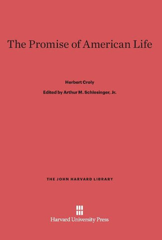 The Promise of American Life