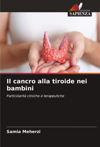 Il cancro alla tiroide nei bambini