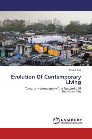 Evolution Of Contemporary Living